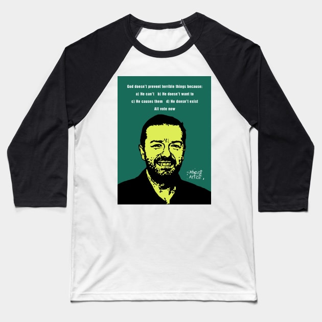 Ricky Gervais Atheist Baseball T-Shirt by DJVYEATES